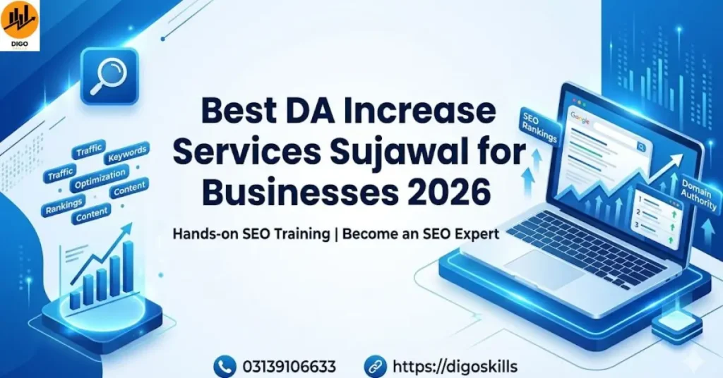 Best DA Increase Services Sujawal for Businesses 2026