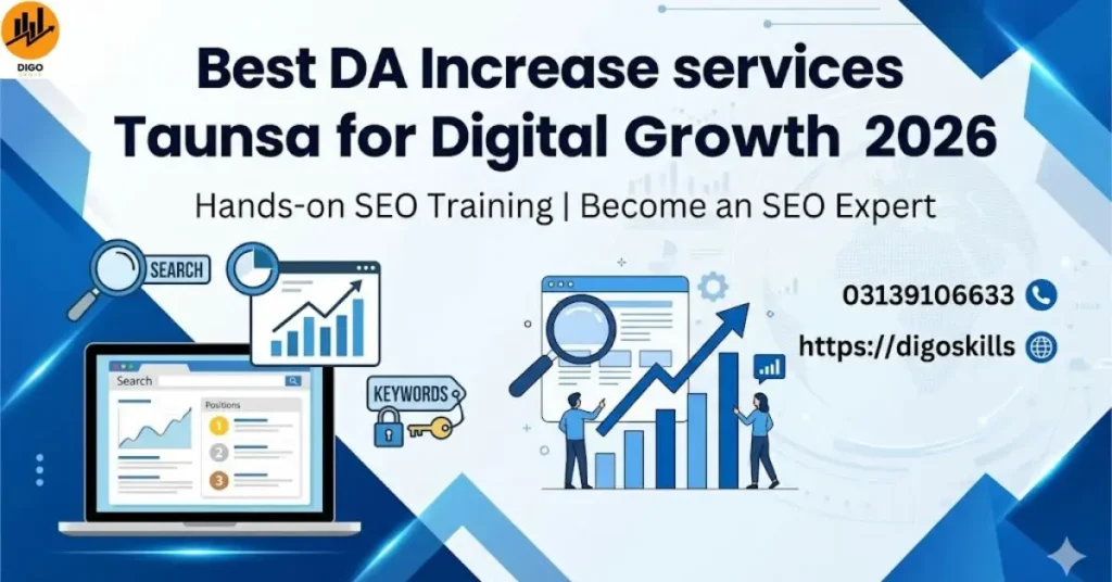 Best DA Increase services Taunsa for Digital Growth 2026