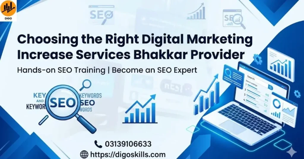 choosing the right da increase services bhakkar provider