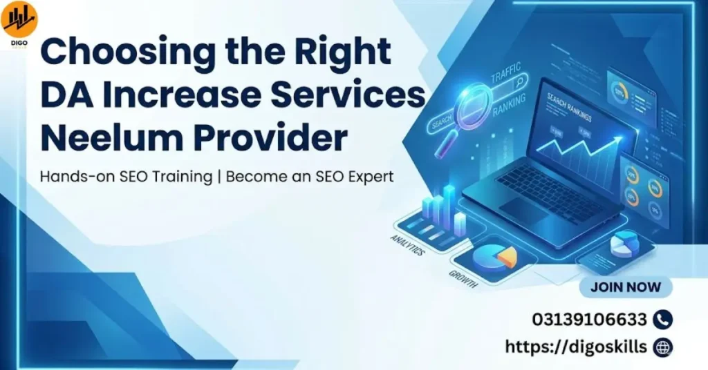 Choosing the Right DA Increase Services Neelum Provider