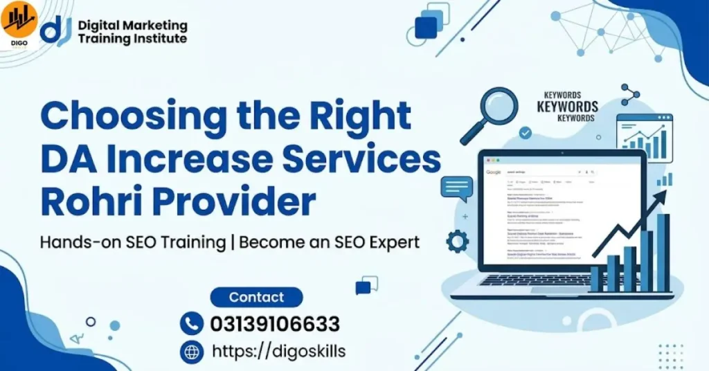 Choosing the Right DA Increase Services Rohri Provider