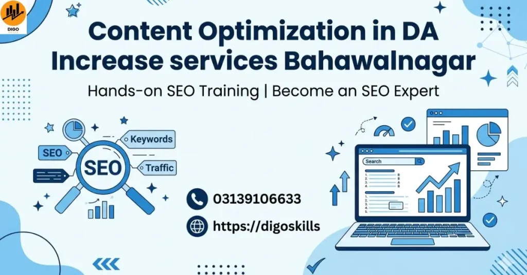 Content Optimization in DA Increase services Bahawalnagar