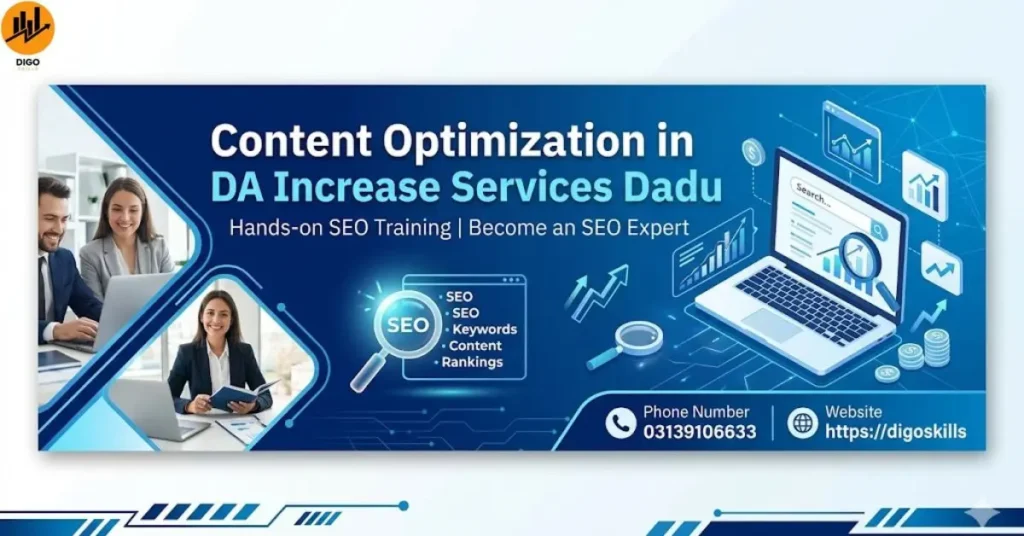 Content Optimization in DA Increase Services Dadu