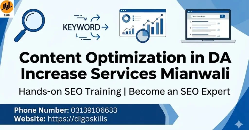 Content Optimization in DA Increase Services Mianwali