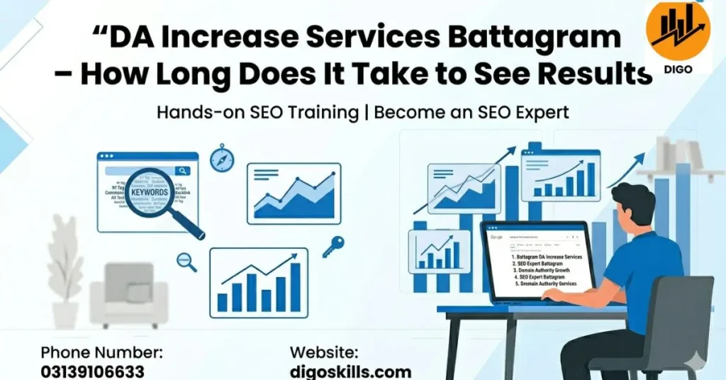 DA Increase Services Battagram – How Long Does It Take to See Results