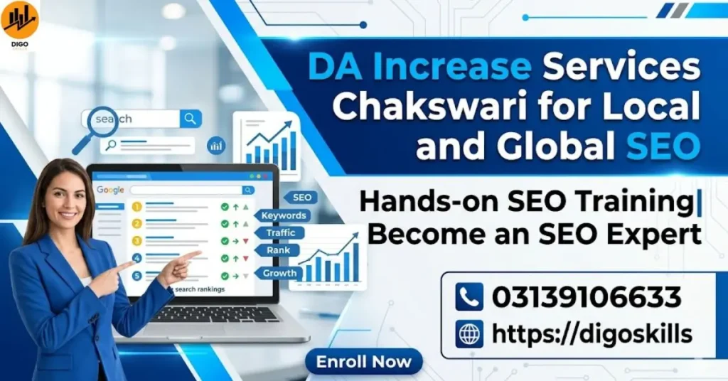DA Increase Services Chakswari for Local and Global SEO