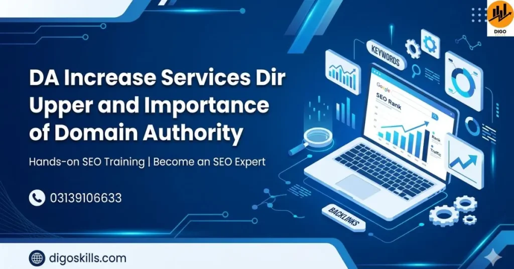 DA Increase Services Dir Upper and Importance of Domain Authority