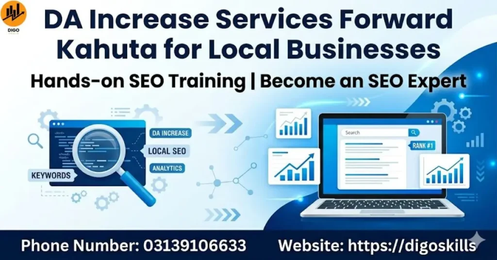 DA Increase Services Forward Kahuta for Local Businesses