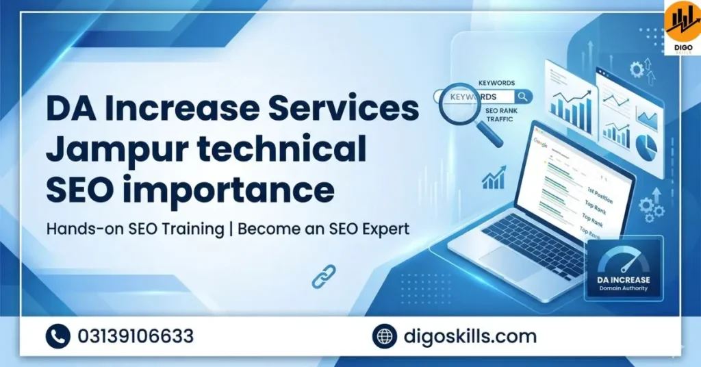 DA Increase Services Jampur technical SEO importance