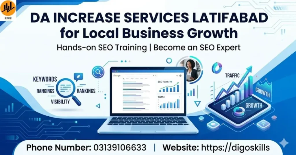 DA Increase Services Latifabad for Local Business Growth