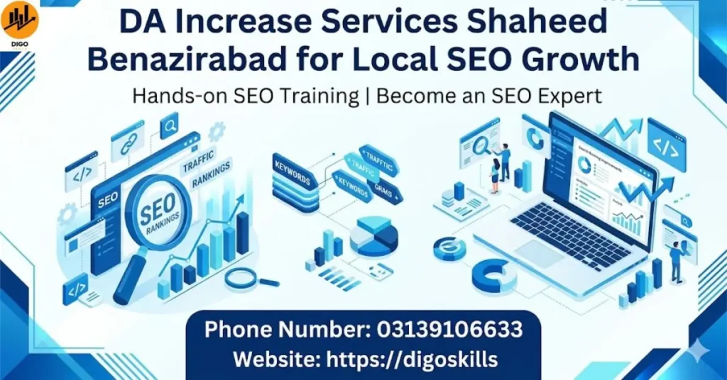 DA Increase Services Shaheed Benazirabad for Local SEO Growth