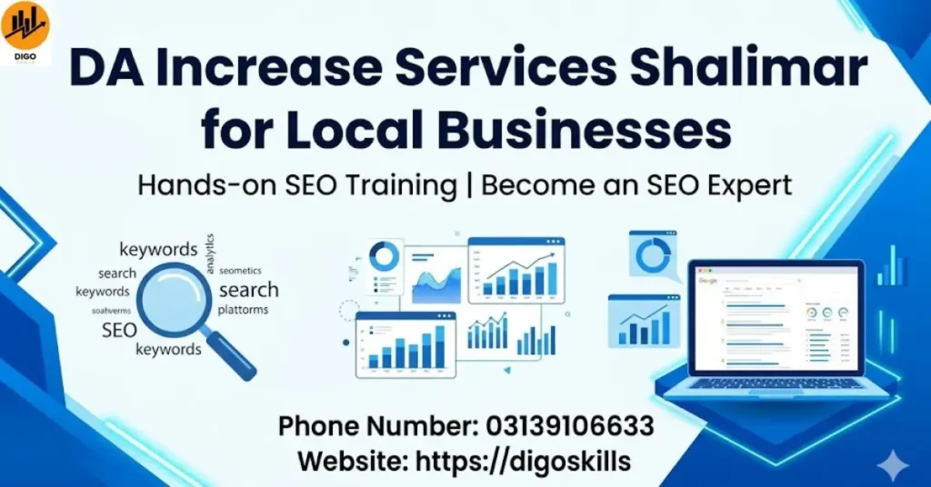 DA Increase Services Shalimar for Local Businesses