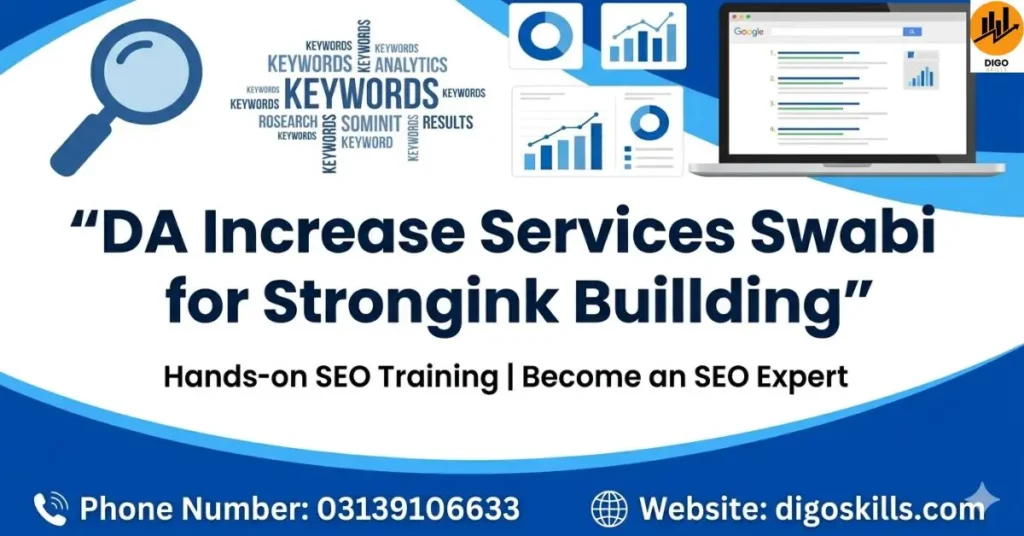 DA Increase Services Swabi for Strong Backlink Building