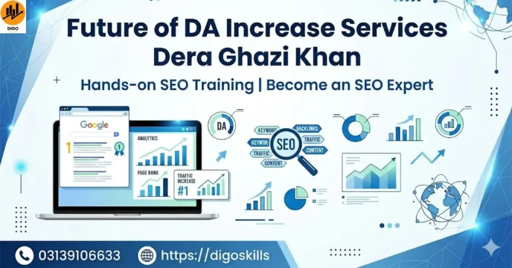 Future of DA Increase Services Dera Ghazi Khan