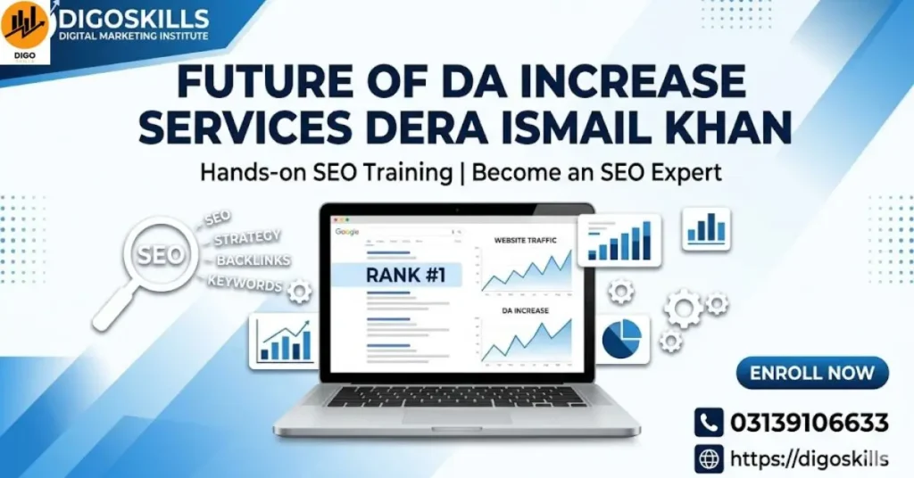 Future of DA Increase Services Dera Ismail Khan