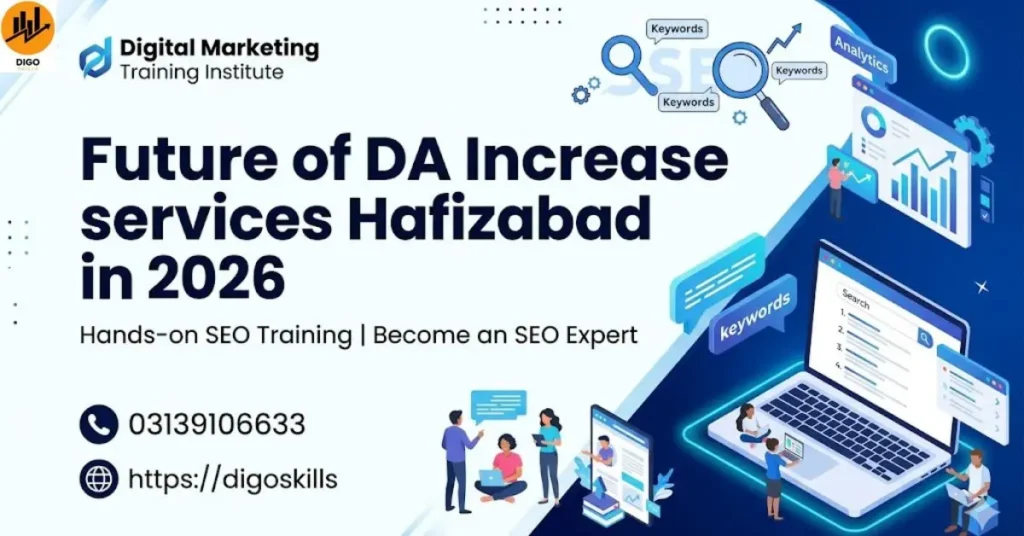 Future of DA Increase services Hafizabad in 2026
