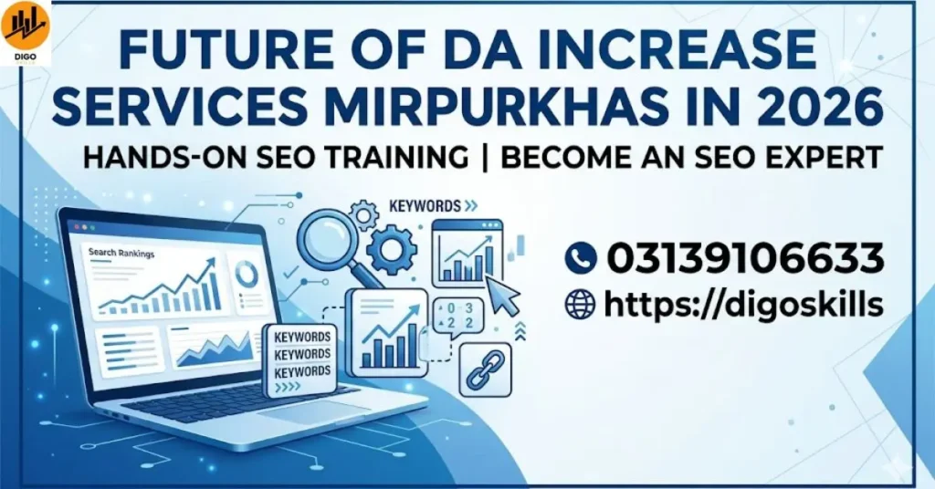 Future of DA Increase Services Mirpurkhas in 2026