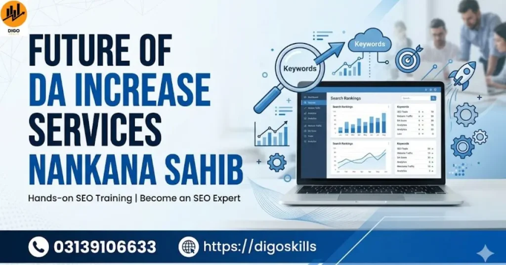 Future of DA Increase Services Nankana Sahib