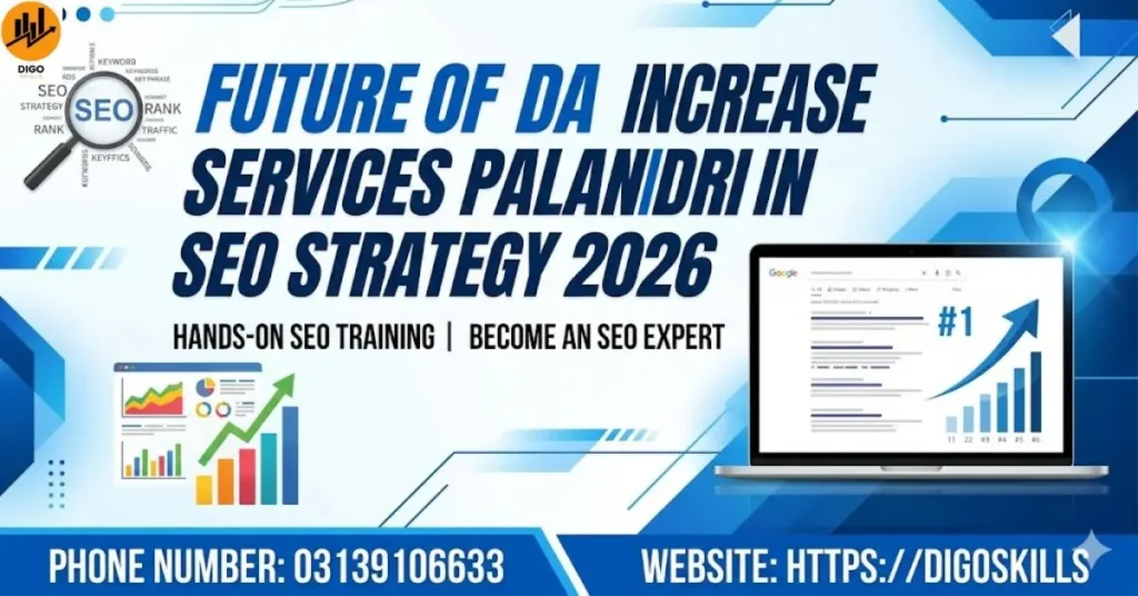 Future of DA Increase Services Palandri in SEO Strategy 2026