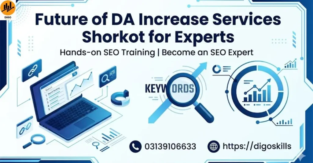 Future of DA Increase Services Shorkot for Experts