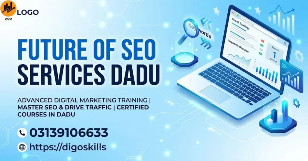 Future of Seo Services Dadu