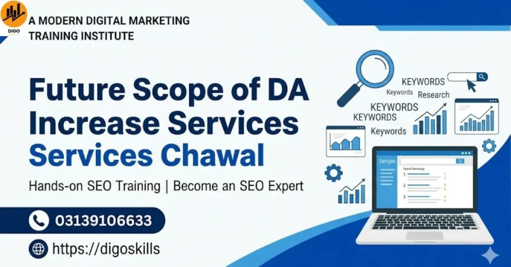 Future Scope of DA Increase Services Chakwal