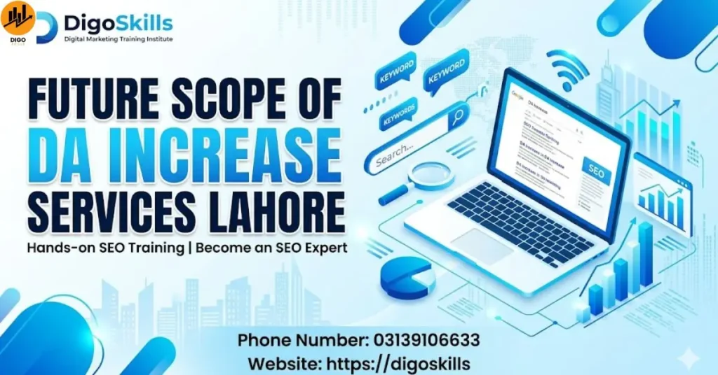Future Scope of DA Increase Services Lahore
