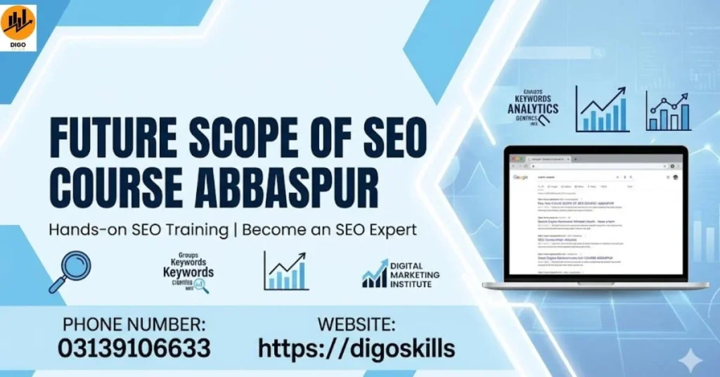 Future Scope of Seo Course Abbaspur