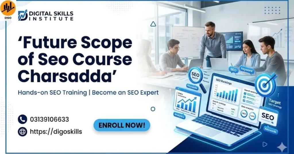 Future Scope of Seo Course Charsadda