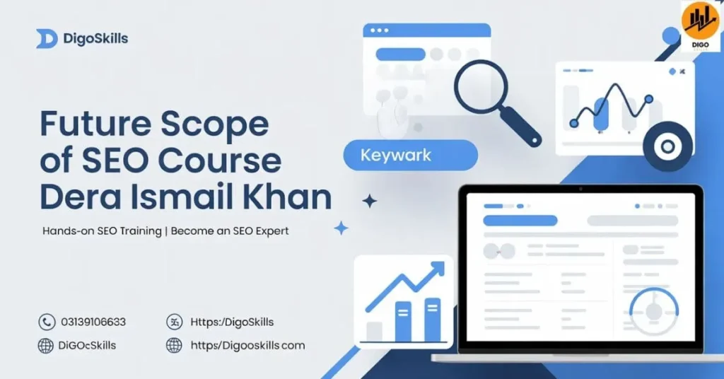 Future Scope of Seo Course Dera Ismail Khan