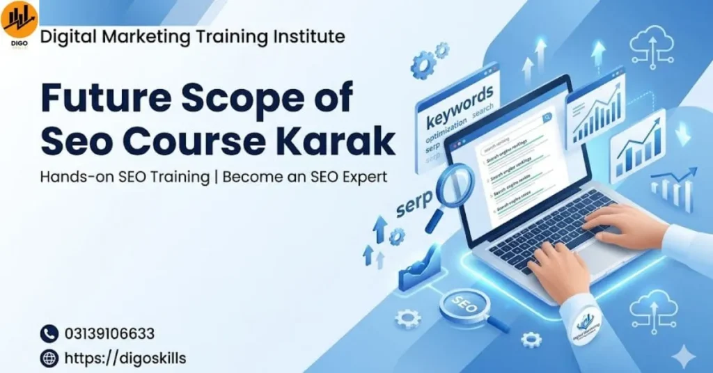 Future Scope of Seo Course Karak