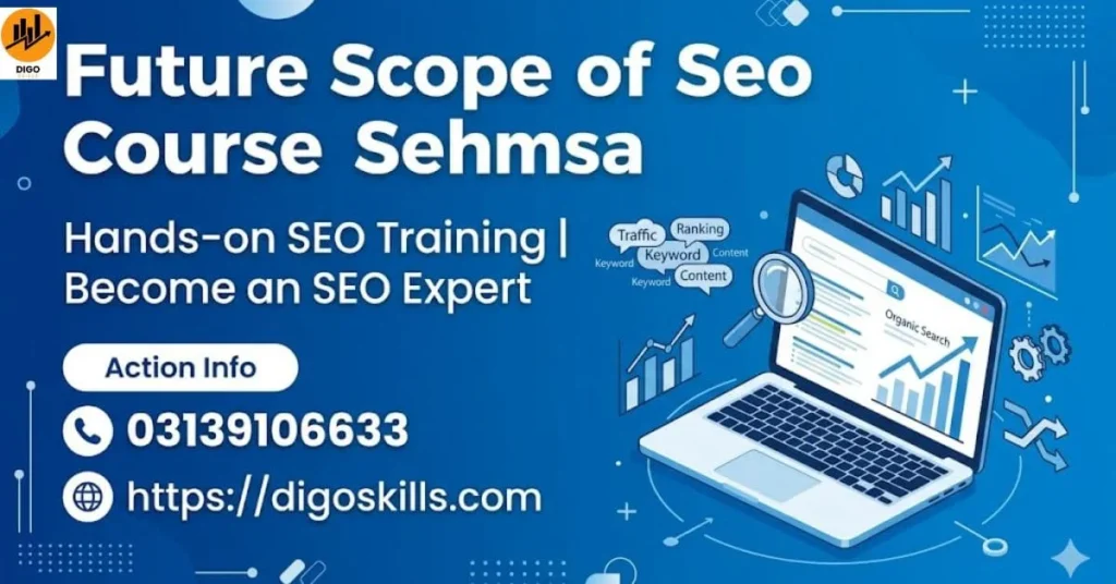 Future Scope of Seo Course Sehnsa