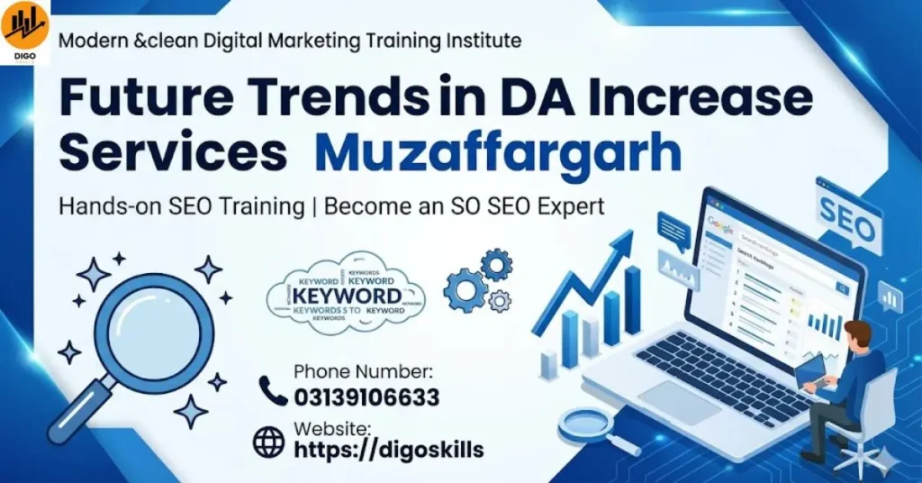 Future Trends in DA Increase Services Muzaffargarh