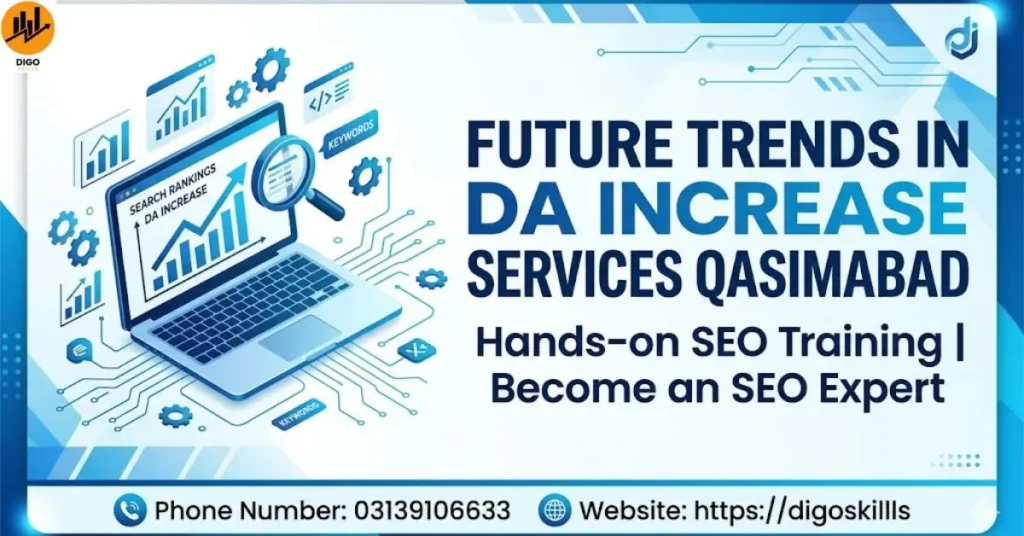 Future Trends in DA Increase Services Qasimabad