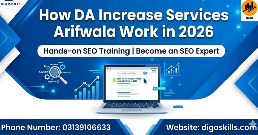 How DA Increase Services Arifwala Work in 2026
