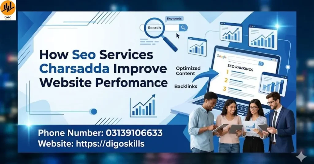 How Seo Services Charsadda Improve Website Performance