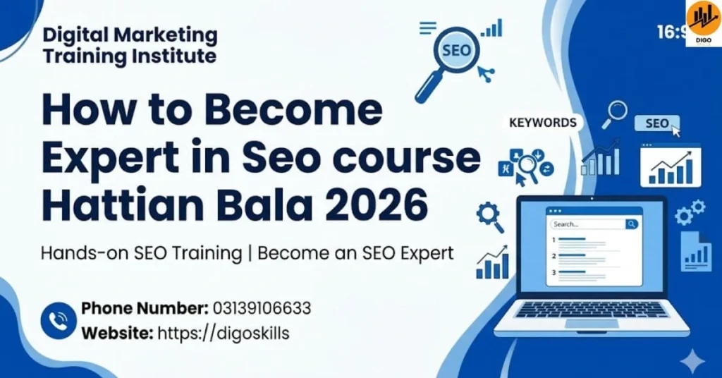 How to Become Expert in Seo course Hattian Bala 2026