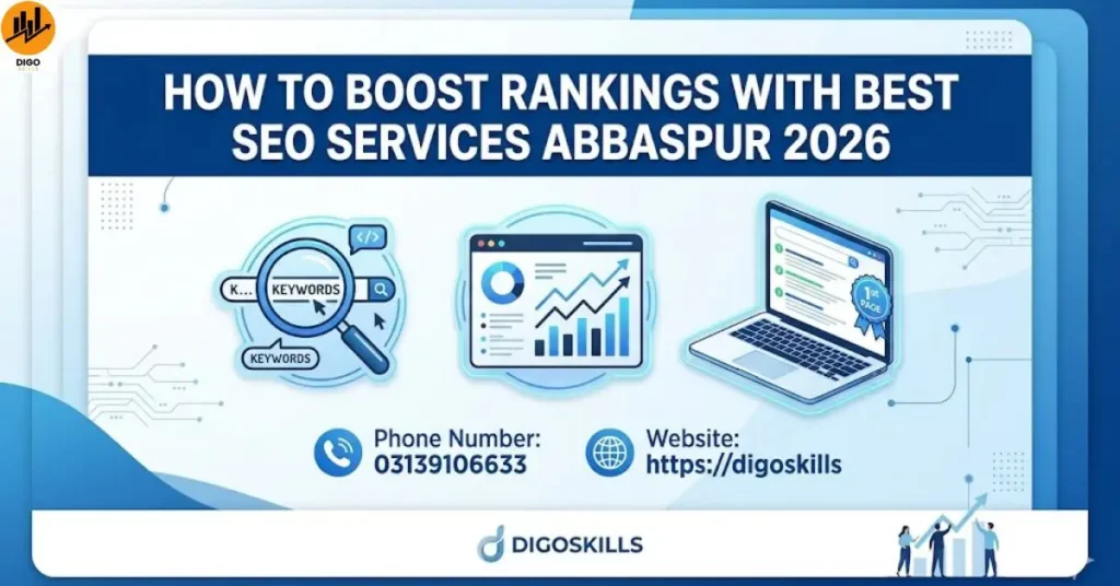 How to Boost Rankings with Best Seo services Abbaspur 2026