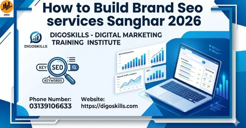 How to Build Brand Seo services Sanghar 2026