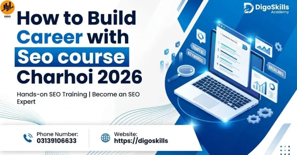 How to Build Career with Seo course Charhoi 2026