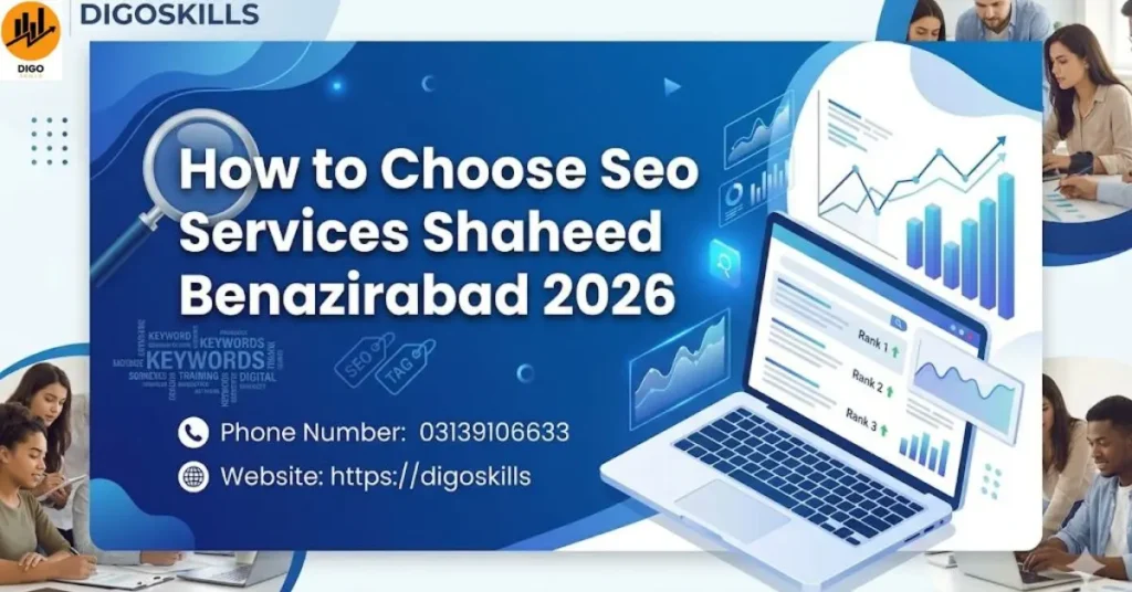 How to Choose Seo Services Shaheed Benazirabad 2026