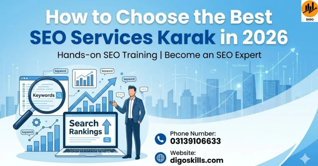 How to Choose the Best SEO Services Karak in 2026