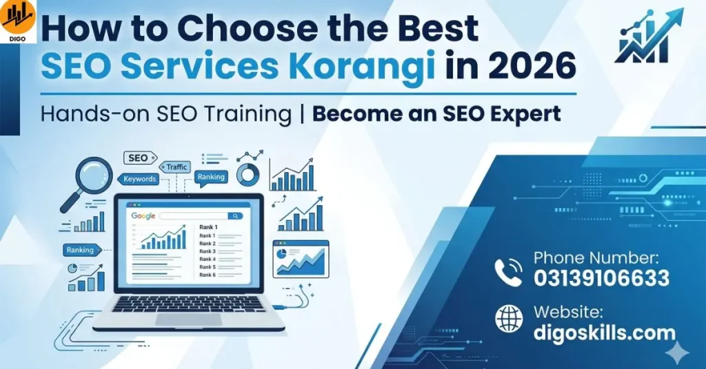 How to Choose the Best SEO Services Korangi in 2026
