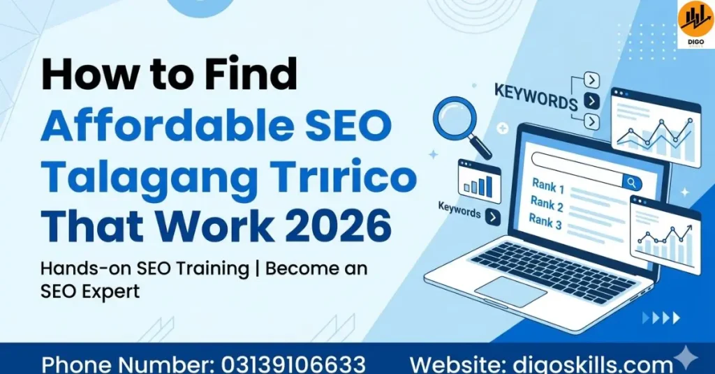 How to Find Affordable SEO Services Talagang That Work 2026
