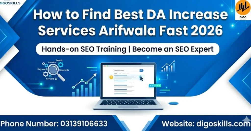 How to Find Best DA Increase Services Arifwala Fast 2026