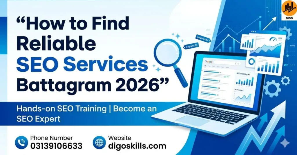 How to Find Reliable SEO Services Battagram 2026