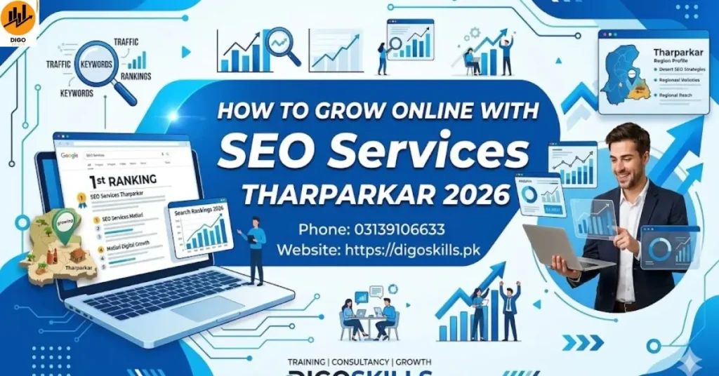 How to Grow Online with Seo services Tharparkar 2026