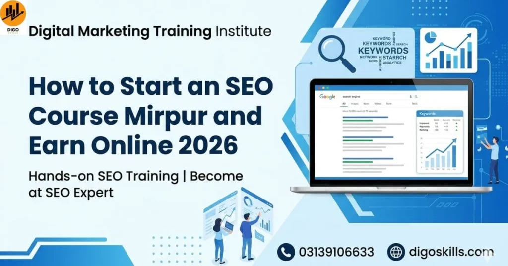 How to Start an SEO Course Mirpur and Earn Online 2026