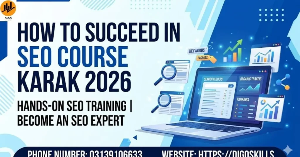 How to Succeed in Seo course Karak 2026