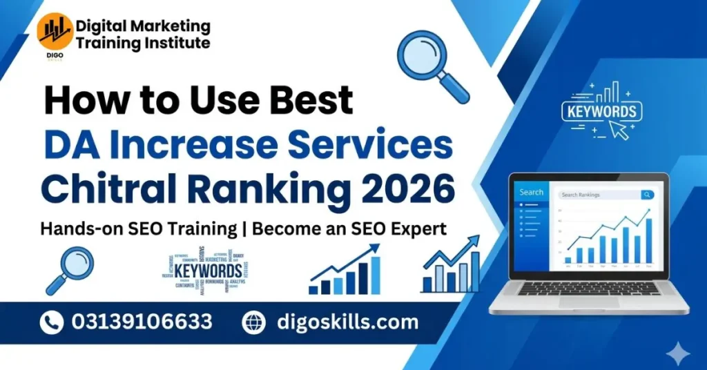 How to Use Best DA Increase Services Chitral Ranking 2026